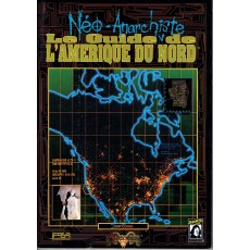 Le Guide Néo-Anarchiste de l'Amérique du Nord (jdr Shadowrun V1 en VF)