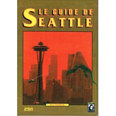 Le Guide de Seattle (jdr Shadowrun 1ère édition en VF)