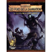 Les Voies de la Damnation - 3 Les Forges de Nuln (jdr Warhammer 2ème édition en VF)
