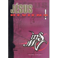 Jésus reviens ! (jdr INS/MV 4ème édition en VF)