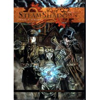 Steamshadows - Le jeu de rôle Steampunk (livre de base JDR Editions en VF)