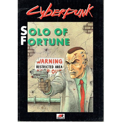 Solo of Fortune (jdr Cyberpunk 1ère édition en VF) 003
