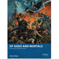 Of Gods and Mortals - Mythological Wargame Rules (Livre de règles Osprey Wargames en VO)