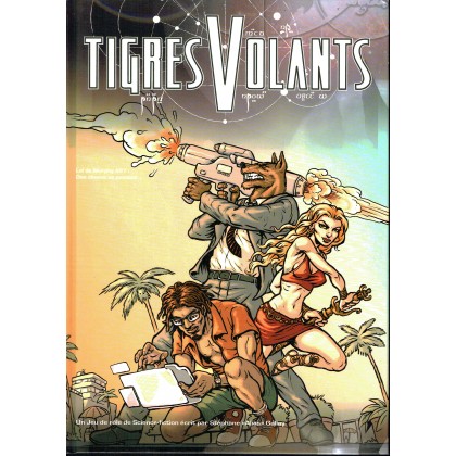 Tigres Volants - Livre de base (jdr 2ème édition en VF) 002