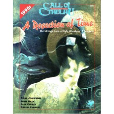 A Resection of Time (Rpg Call of Cthulhu 1990s en VO)