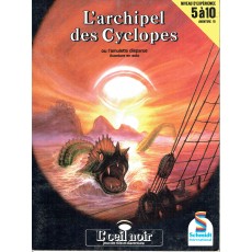 L'archipel des Cyclopes (jdr L'Oeil Noir Schmidt en VF)