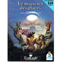 Le Magicien des Glaces (jdr L'Oeil Noir Schmidt en VF)