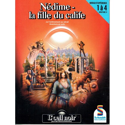 Nédime - La fille du calife (jdr L'Oeil Noir Schmidt en VF) 002