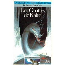 296 - Les Grottes de Kalte (Un livre dont vous êtes le Héros - Gallimard)