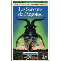 383 - Les Spectres de l'Angoisse (Un livre dont vous êtes le Héros - Gallimard)