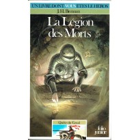 419 - La Légion des Morts (Un livre dont vous êtes le Héros - Gallimard)