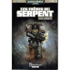 Les Frères du Serpent (roman Warhammer 40,000 en VF)