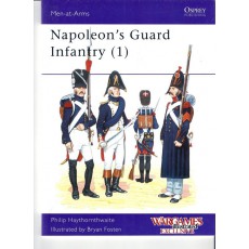 153 - Napoleon's Guard Infantry (1) (livre Osprey)