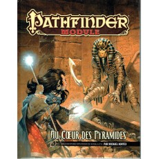 Au Coeur des Pyramides (jdr Pathfinder Module en VF)