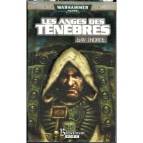 Les Anges des Ténèbres (roman Warhammer 40,000 en VF)