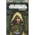 Les Anges des Ténèbres (roman Warhammer 40,000 en VF) 002