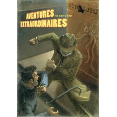 Aventures Extraordinaires (jdr Cthulhu Gumshoe en VF)