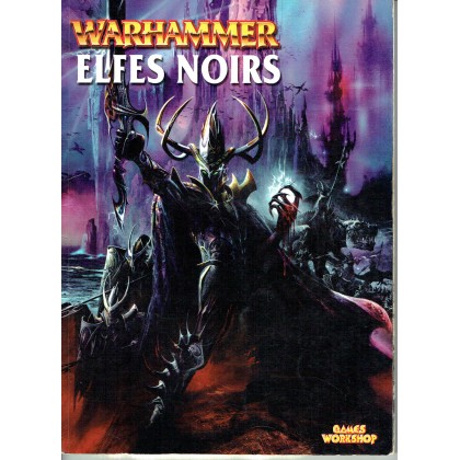 Warhammer - Elfes Noirs (listes d'armées jeu de figurines V6 en VF) 002