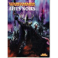 Warhammer - Elfes Noirs (listes d'armées jeu de figurines V6 en VF)