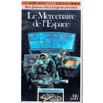 298 - Le Mercenaire de l'Espace (Un livre dont vous êtes le Héros - Gallimard)