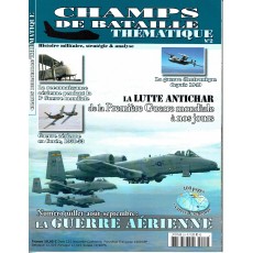 Champs de Bataille N° 2 Thématique (Magazine histoire militaire)