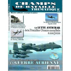 Champs de Bataille N° 2 Thématique (Magazine histoire militaire)