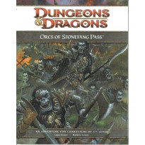 Orcs of Stonefang Pass (jdr Dungeons & Dragons 4 en VO)