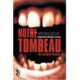 Notre Tombeau - Livre de base (jdr éditions John Doe en VF) 004