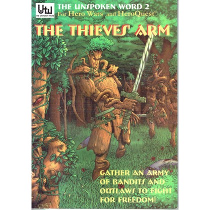 The Unspoken Word 2 - The Thieves' Arm (jdr Hero Wars - HeroQuest en VO) 002