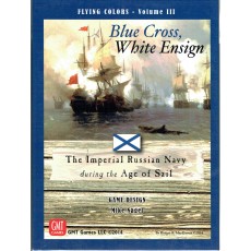 Blue Cross, White Ensign - Flying Colors Vol. III (wargame GMT en VO)