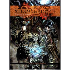 Steamshadows - Le jeu de rôle Steampunk (livre de base JDR Editions en VF)