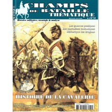 Champs de Bataille N° 14 Thématique (Magazine histoire militaire)
