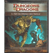 P1 Le Roi du Dédale des Trolls (jdr Dungeons & Dragons 4 en VF)