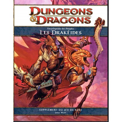 Les Drakéides - Encyclopédie des Peuples (jdr Dungeons & Dragons 4 en VF) 003