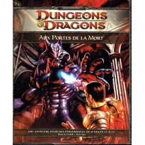 E1 Aux Portes de la Mort (jdr Dungeons & Dragons 4 en VF)
