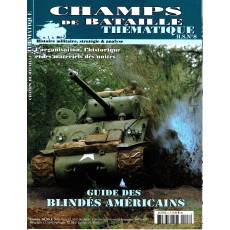 Champs de Bataille N° 8 Thématique (Magazine histoire militaire)