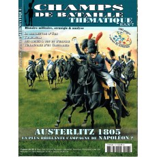 Champs de Bataille N° 7 Thématique (Magazine histoire militaire)