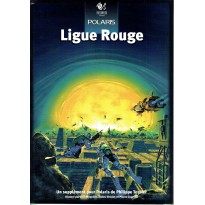 Ligue Rouge (jeu de rôle Polaris 1ère édition en VF)