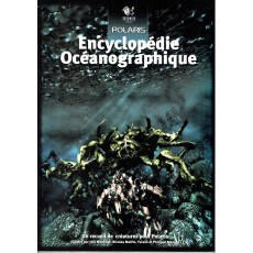 Encyclopédie Océanographique (jdr Polaris 1ère édition en VF)