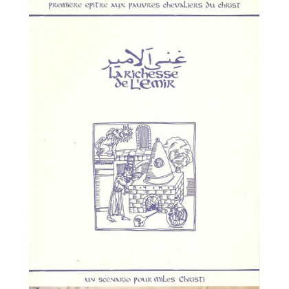 La Richesse de l'Emir (jdr Miles Christi) 001