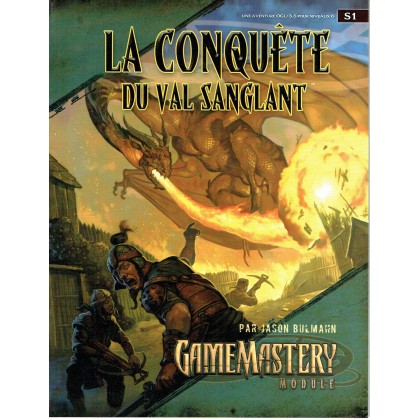 S1 La Conquête du Val Sanglant (jdr Pathfinder GameMastery module en VF) 002