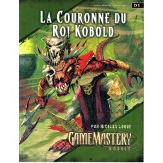 D1 La Couronne du Roi Kobold (jdr Pathfinder GameMastery module en VF)