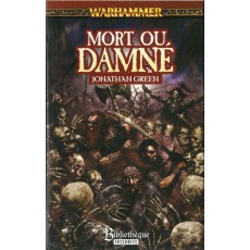 Mort ou Damné (roman Warhammer en VF)