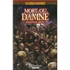 Mort ou Damné (roman Warhammer en VF)