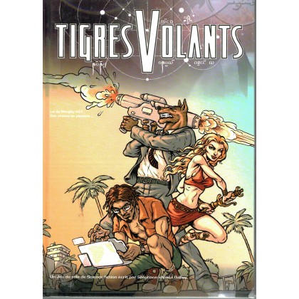 Tigres Volants - Livre de base (jdr 2ème édition en VF) 003