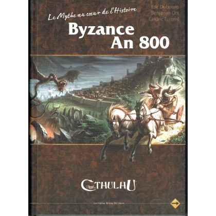 Byzance An 800 - Le Mythe au coeur de l'histoire (jdr L'Appel de Cthulhu V6 en VF) 002