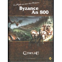 Byzance An 800 - Le Mythe au coeur de l'histoire (jdr L'Appel de Cthulhu V6 en VF)