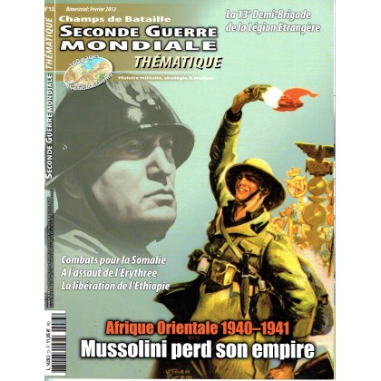 Seconde Guerre Mondiale N° 13 Thématique (Magazine histoire militaire) 001