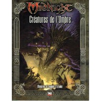 Créatures de l'Ombre (jdr Midnight Système d20 en VF)