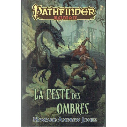 La Peste des Ombres (roman univers Pathfinder en VF) 001